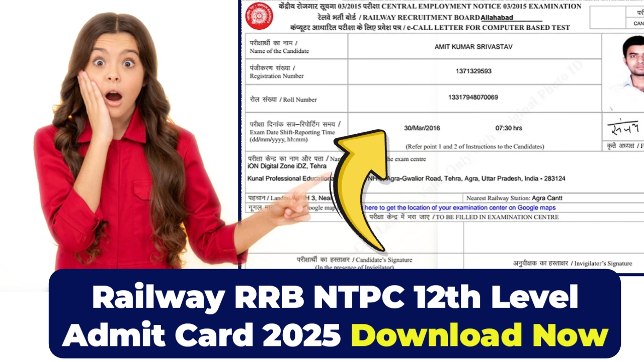 RRB NTPC 12th Level Admit Card 2025